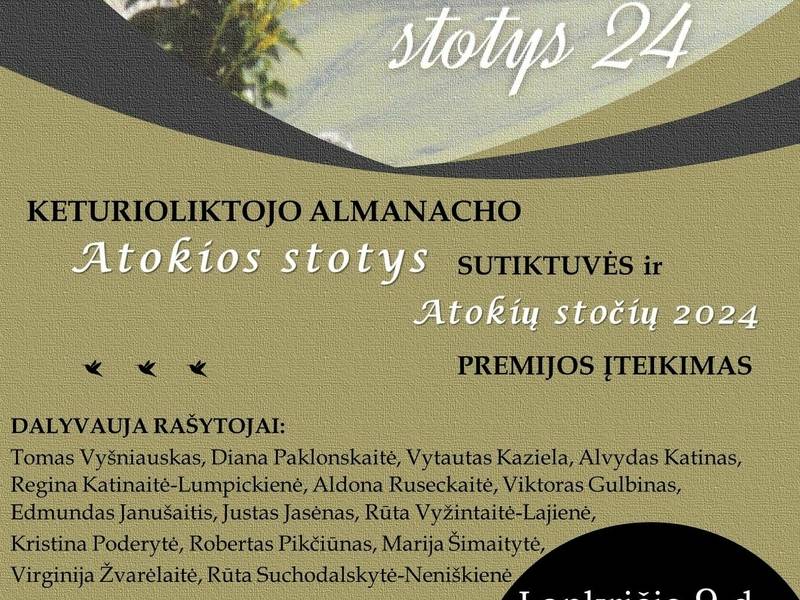 Keturioliktojo almanacho „Atokios stotys” sutiktuvės ir „Atokių stočių 2024“ premijos įteikimas