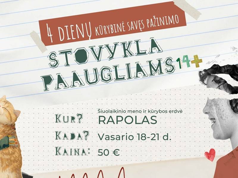 4 dienų kūrybinė savęs pažinimo stovykla paaugliams 14+