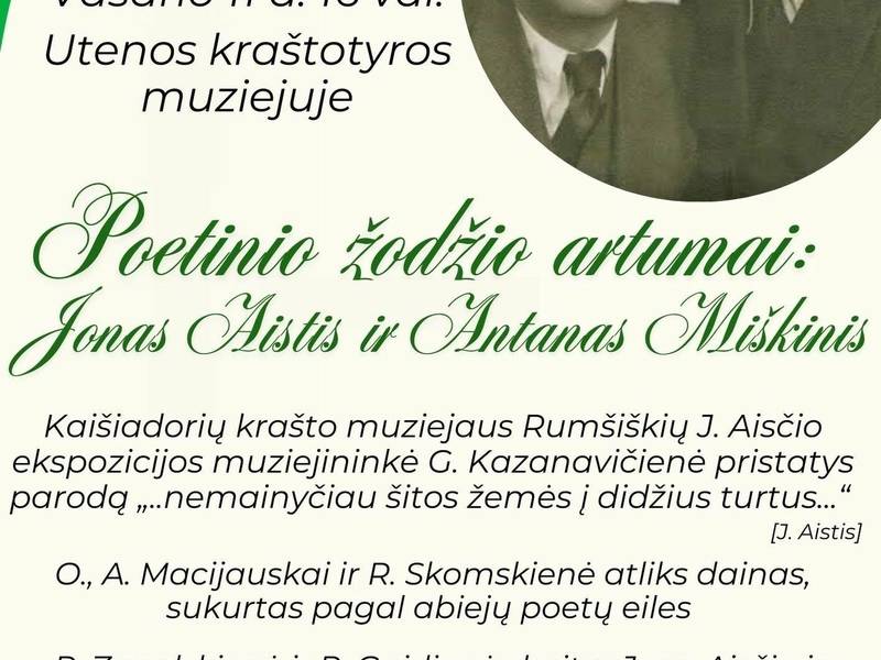 „Poetinio žodžio artumai: Jonas Aistis ir Antanas Miškinis“ 