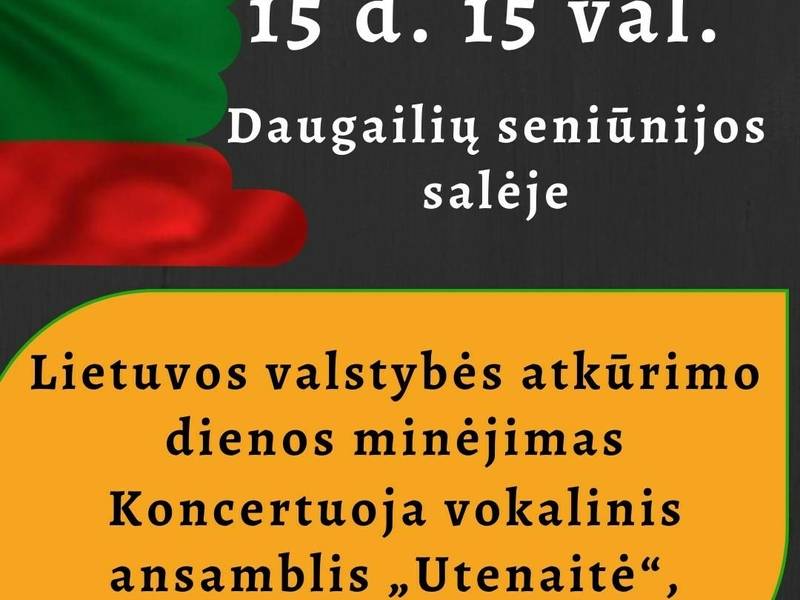 Lietuvos valstybės atkūrimo dienos minėjimas Daugailiuose